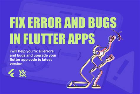 Fix Bugs And Errors In Your Flutter Apps By Lessi Dev Fiverr