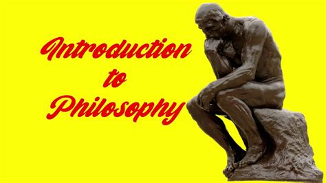 Introduction To Philosophy Youtube