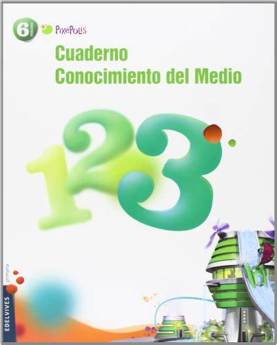 Cuaderno 3 Conocimiento del Medio 6º Primaria by Manuel García Vida