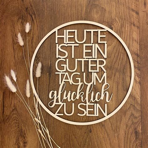 Schriftzug Heute Ist Ein Guter Tag Um Gl Cklich Zu Etsy