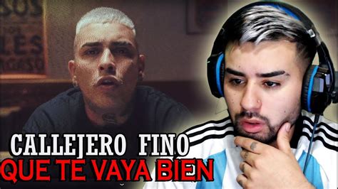 REACCION A CALLEJERO FINO QUE TE VAYA BIEN YouTube