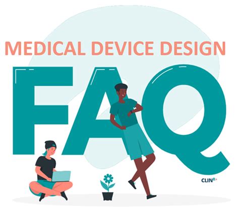 Medical Device Design FAQ | Clin R