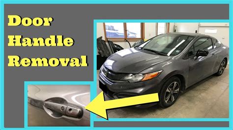 2012 2013 2014 2015 Honda Civic Coupe Door Handle Removal How To Remove