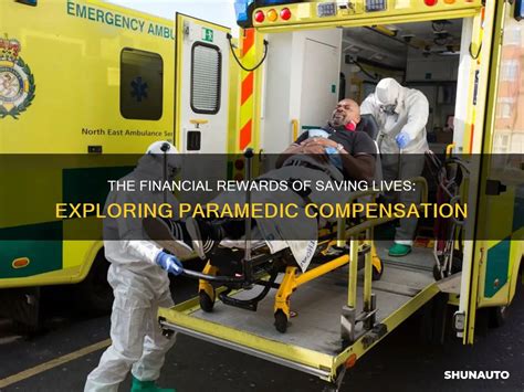 The Financial Rewards Of Saving Lives Exploring Paramedic Compensation Shunauto