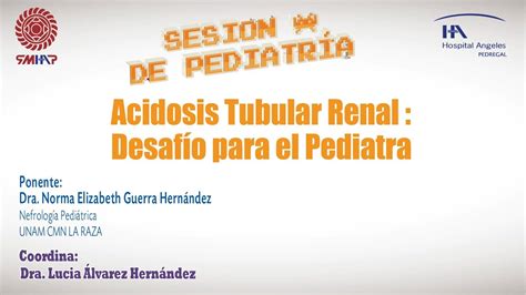 Acidosis Tubular Renal Desafío Para El Pediatra Youtube