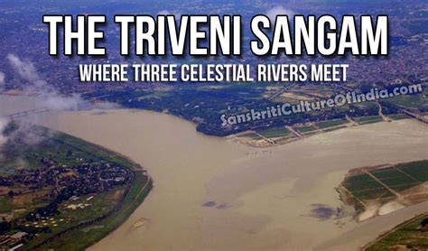 Triveni Sangam - Where Three Celestial Rivers Meet