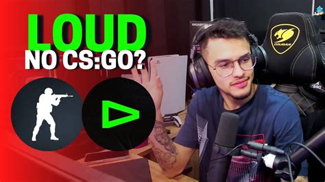 JOTA REAGINDO LOUD NO CS GO YouTube