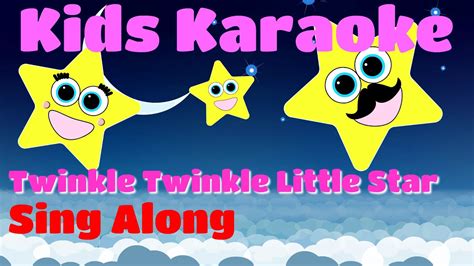 Twinkle Twinkle Little Star Sing Along Karaoke Popular Nursery Rhyme Youtube