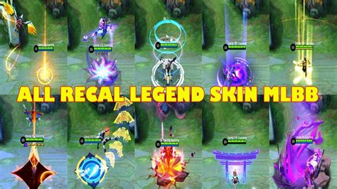 All Legend Skin Recall Effect Mobile Legend Youtube