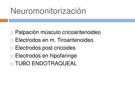 PPT NEUROMONITORIZACIÓN EN CIRUGÍA TIROIDEA PowerPoint Presentation