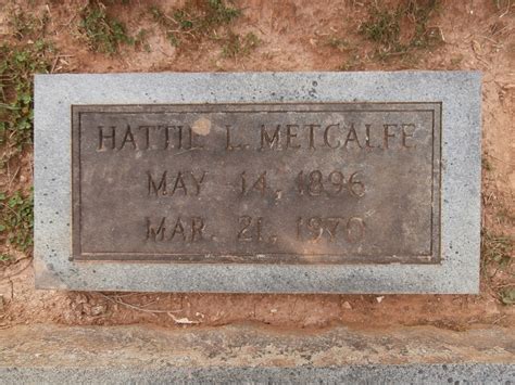 Hattie Lee Metcalfe 1896 1970 Find a Grave äreminne