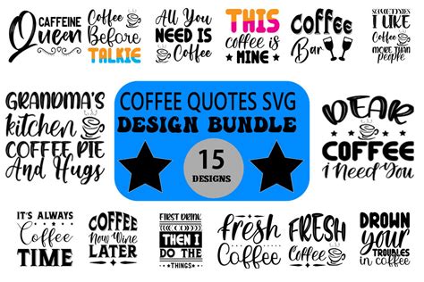 Coffee Quotes Svg Bundle Graphic By Pl Graphics Store · Creative Fabrica