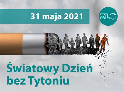 Dzień Bez Tytoniu 2021 Zespół Lecznictwa Otwartego