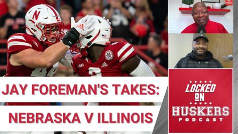 Former Husker Jay Foreman Previews The Nebraska Huskers Matchup With