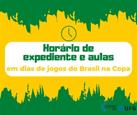 Horário Das Aulas E Expediente Nos Dias Dos Jogos Da Seleção Na Copa Do