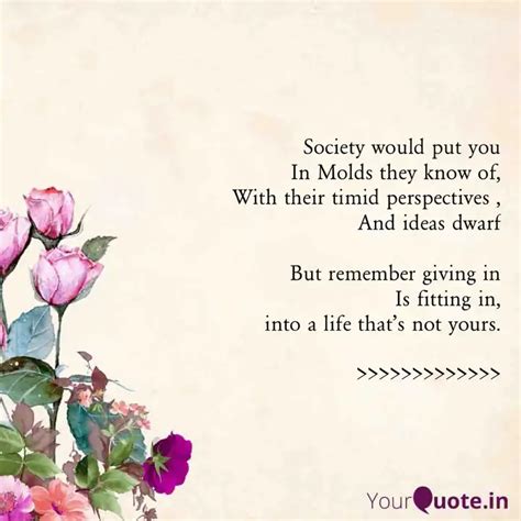 Society Would Put You In Quotes Writings By Shalini Chhabra