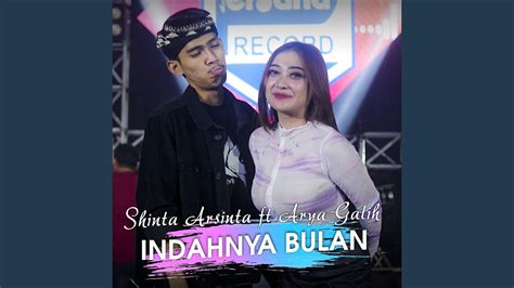 Indahnya Bulan Feat Arya Galih YouTube