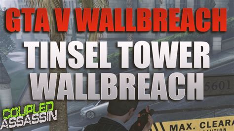 GTA 5 Tinsel Tower WALL BREACH GOD MODE GLITCH On GTA V ONLINE 1 32