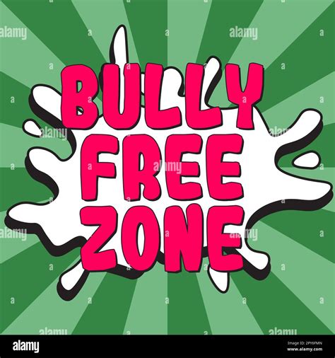 Text Caption Presenting Bully Free Zone Business Showcase Be