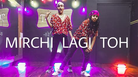 Mirchi Lagi Toh Song Dance Video Mirchi Lagi To Dance Tujhko Mirchi