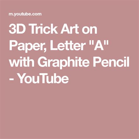 D Trick Art On Paper Letter A With Graphite Pencil Youtube