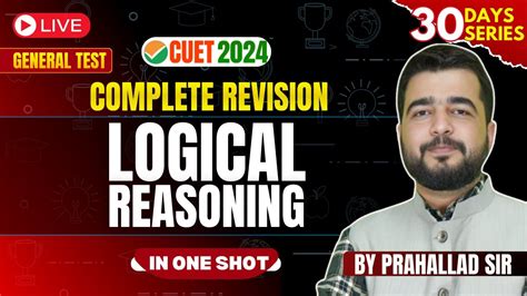 CUET General Test Complete Logical Reasoning CUET GT Preparation