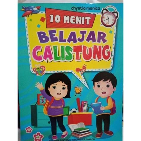 Jual Buku Menit Belajar Calistung Mengajarkan Anak Agar Cepat Pintar