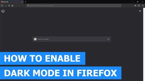 How To Enable The Dark Mode Theme In Firefox Step By Step YouTube