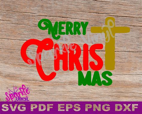 Merry Christ Mas Svg Merry Christmas Svg Svg Christmas Etsy