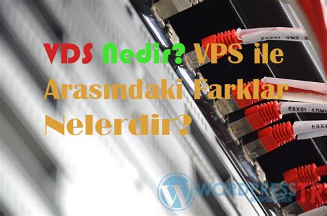 Sanal Sunucu Vds Nedir Vps Ile Aras Ndaki Farklar Nelerdir