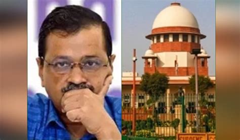 Delhi Excise Policy Case SC May Pass Order On Interim Bail To Kejriwal