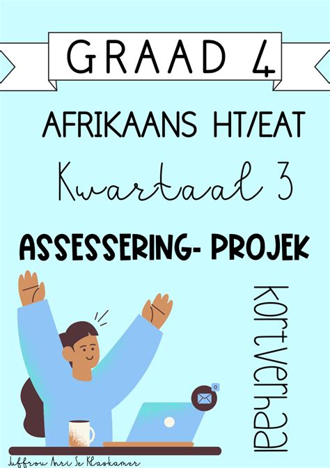 Graad 3 Afrikaans Huistaal Kwartaal 4 Assessering 2023 NBKomputer