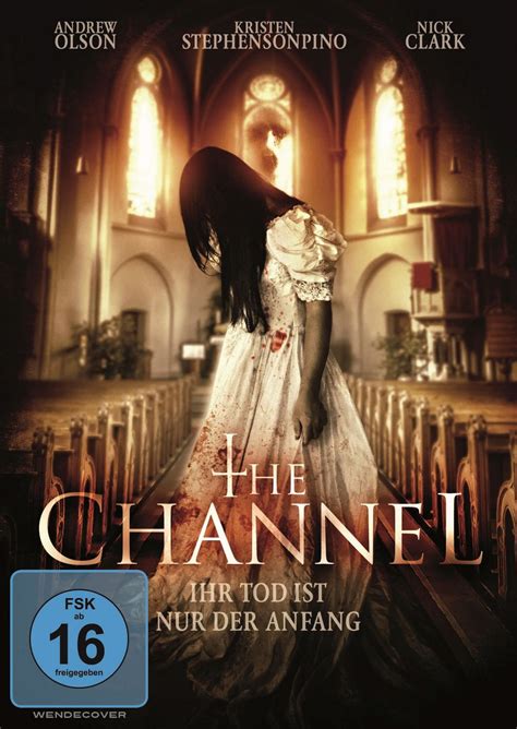 The Channel Ihr Tod Ist Nur Der Anfang Film 2016 FILMSTARTS De