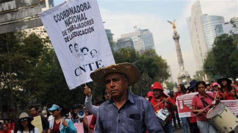 Chilango CNTE Protesta En CDMX Hoy 28 De Mayo Calles Afectadas