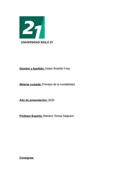 T P N1 Principios DE LA Contabilidad UNIVERSIDAD SIGLO 21 Nombre Y