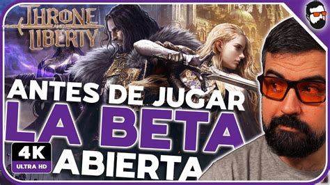 Throne And Liberty Beta Abierta Horario Fechas Progreso Y Consejos