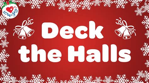 Deck The Halls With Lyrics Christmas Song Carol Fa La La La La La