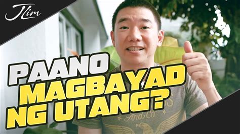 Pano Magbayad Ng Utang Youtube