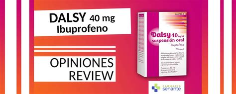 DALSY 40MG Para que sirve | DALSY 40 DOSIS niños y adultos