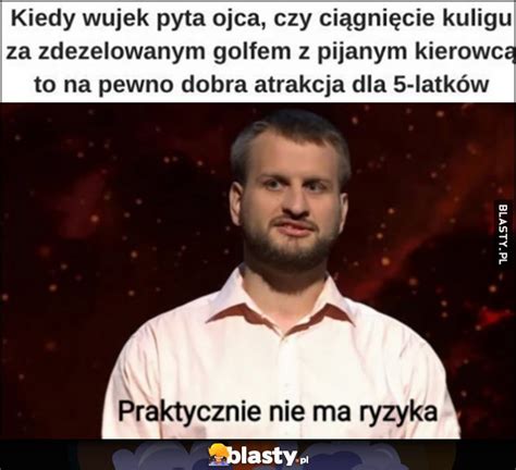 Blasty pl memy śmieszne obrazki zdjęcia demotywatory facebook