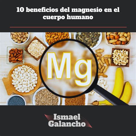 10 Beneficios Del Magnesio En El Cuerpo Humano