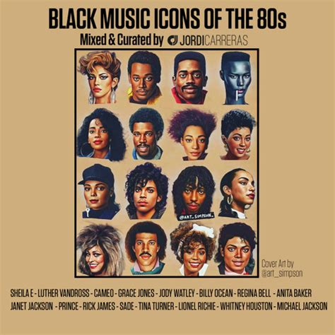 Stream BLACK MUSIC ICONS OF THE 80S - Mixed & Curated by Jordi Carreras ...