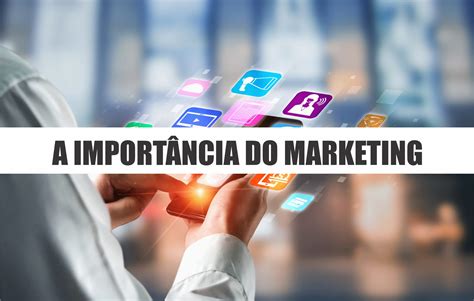 A Importância do Marketing Para Porto Alegre Conexão Mkt