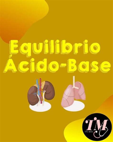 Equilibrio ácido Base Flashcards Tips Medic Udocz