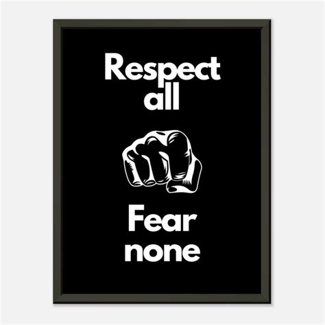 Respect All Fear None Poster Motivation Poster Self Improvement Poster