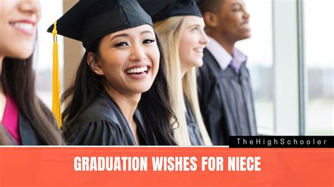 High School Graduation Wishes For Niece Thehighschooler