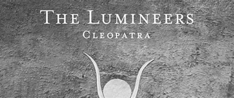 The Lumineers – Cleopatra (Album Review) – Cryptic Rock