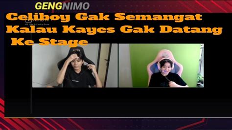 Celiboy Gak Mau Main Kalau Kayes Gak Datang Ke Stage MPL YouTube