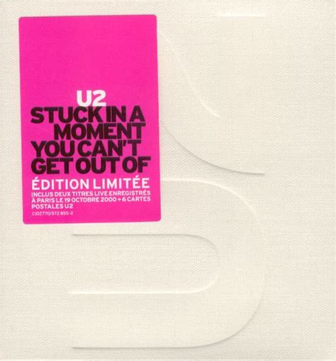 U2 Stuck In A Moment You Cant Get Out Of 2001 Cd Discogs