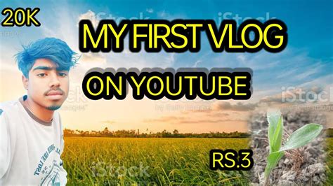 My First Vloge ️ ️ L My First Vlog On Youtub L Said Star Vloge Youtube